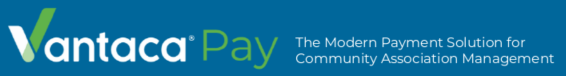 Vantaca Pay is a simple and secure way to make online payments through your homeowner portal.